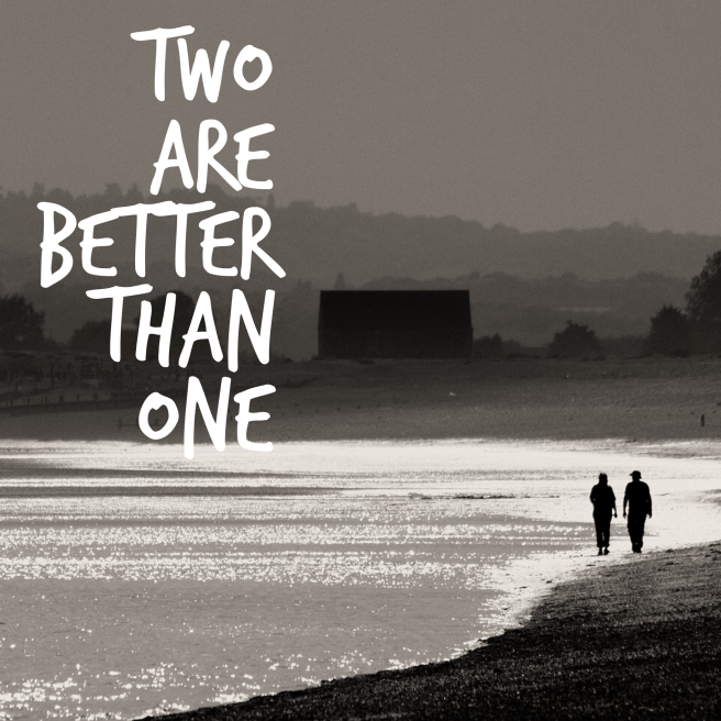 Two Are Better Than One.png